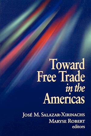 Toward Free Trade in the Americas
