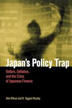 Japan's Policy Trap