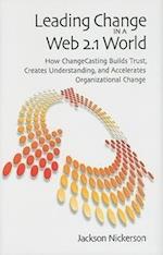 Leading Change in a Web 2.1 World