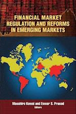 Financial Market Regulation and Reforms in Emerging Markets