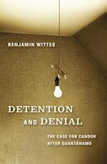 Detention and Denial