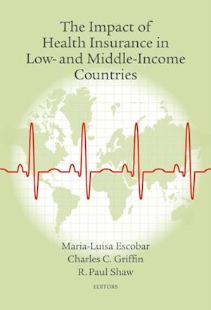 Impact of Health Insurance in Low- and Middle-Income Countries