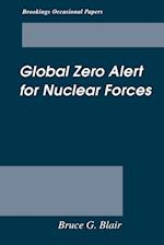 Global Zero Alert for Nuclear Forces
