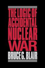 The Logic of Accidental Nuclear War