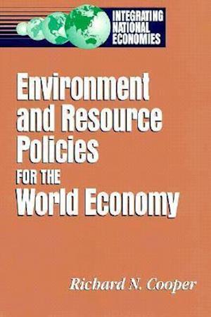 Environment and Resource Policies for the Integrated World Economy