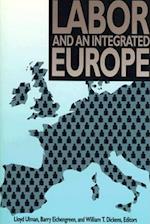 Labor and an Integrated Europe