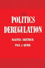 The Politics of Deregulation