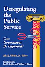 Deregulating the Public Service