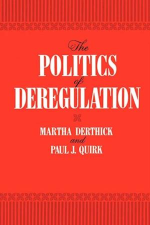 Politics of Deregulation