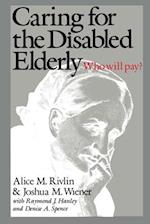 Caring for the Disabled Elderly