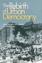 The Rebirth of Urban Democracy