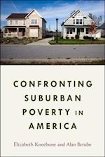 Confronting Suburban Poverty in America