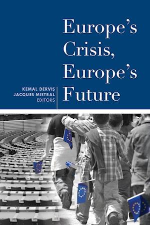 Europe's Crisis, Europe's Future