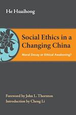 Social Ethics in a Changing China