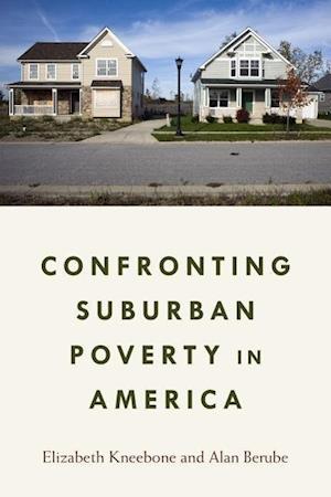 Confronting Suburban Poverty in America