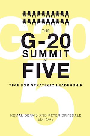 The G-20 Summit at Five