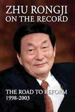 Zhu Rongji on the Record