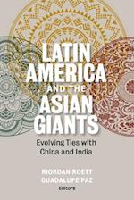 Latin America and the Asian Giants