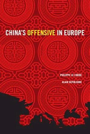 China''s Offensive in Europe