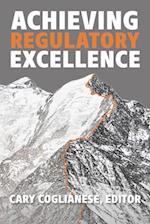 Achieving Regulatory Excellence