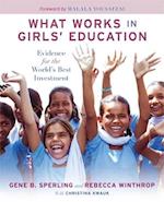 What Works in Girls' Education