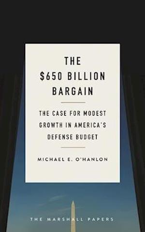 The $650 Billion Bargain