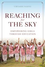 Reaching for the Sky: Empowering Girls Through Education
