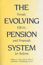 The Evolving Pension System