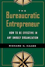The Bureaucratic Entrepreneur