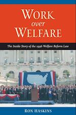 Work over Welfare