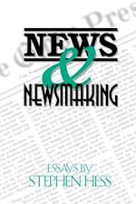 News & Newsmaking