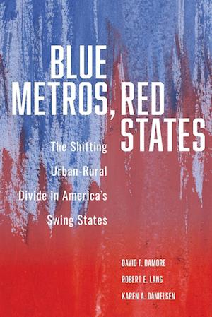 Blue Metros, Red States