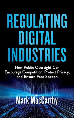 Regulating Digital Industries