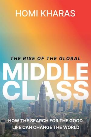 Rise of the Global Middle Class