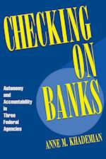 Checking on Banks