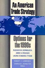 An American Trade Strategy