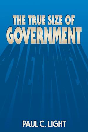 The True Size of Government