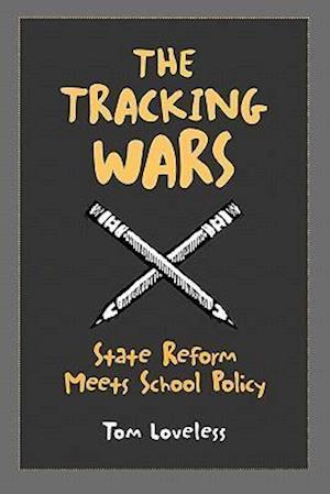 The Tracking Wars