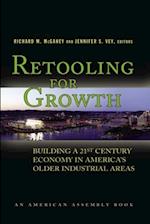 Retooling for Growth