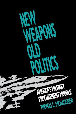 New Weapons, Old Politics