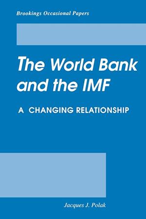 The World Bank and the IMF