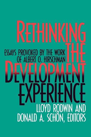 Rethinking the Development Experience