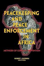 Peacekeeping and Peace Enforcement in Africa