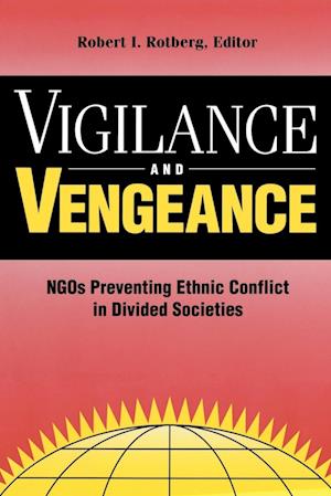 Vigilance and Vengeance