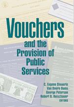 Vouchers and the Provision of Public Services