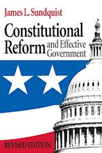 Constitutional Reform and Effective Government