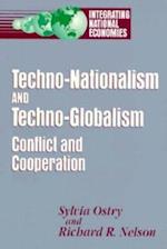 Techno-Nationalism and Techno-Globalism