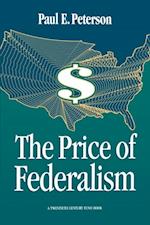 Price of Federalism