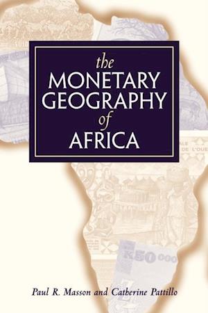 Monetary Geography of Africa