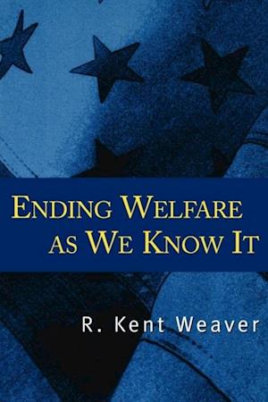 Ending Welfare as We Know It